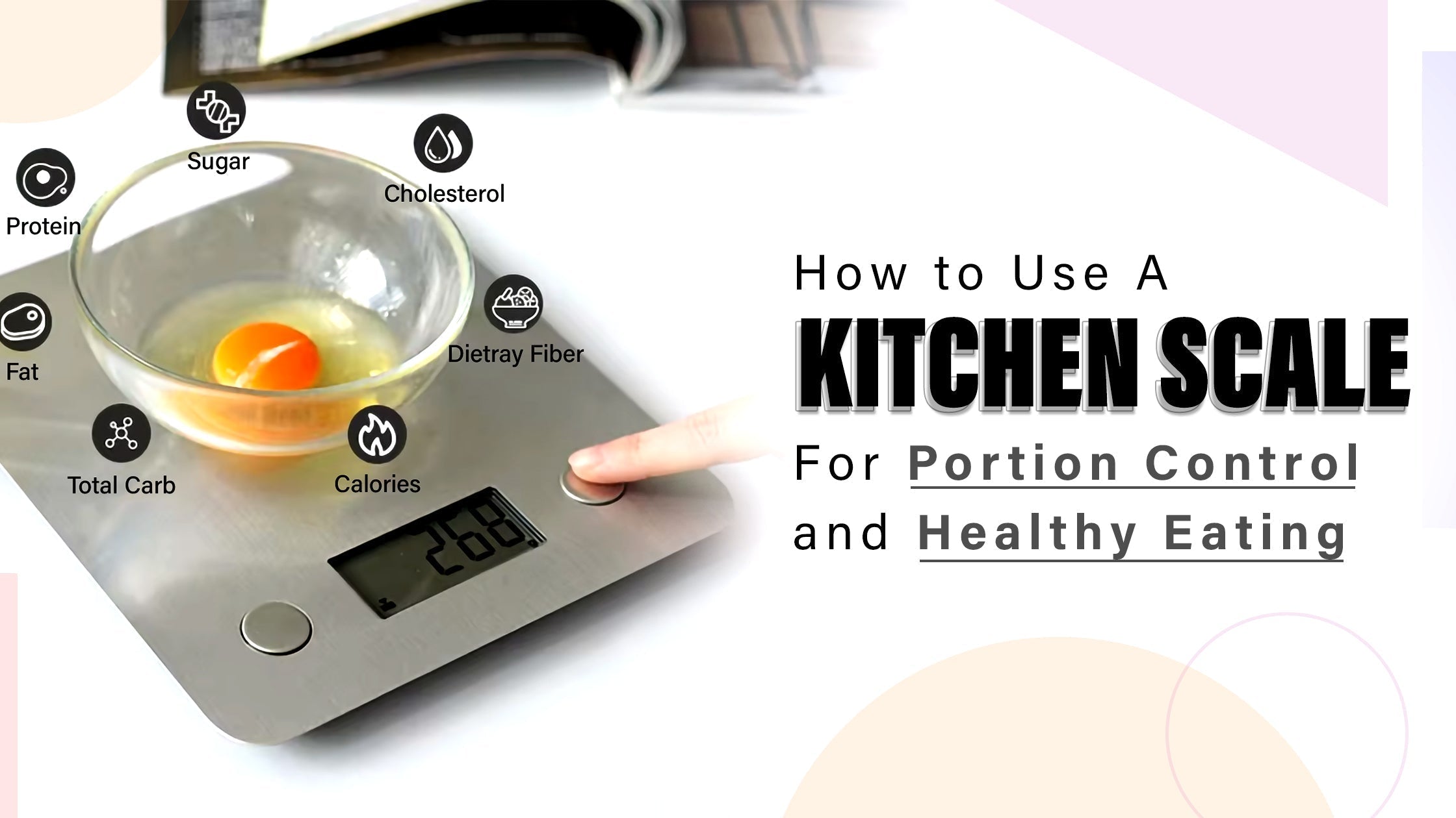 Eating Scale How to Use a Kitchen Scale For Portion Control and Healthy Eating ...