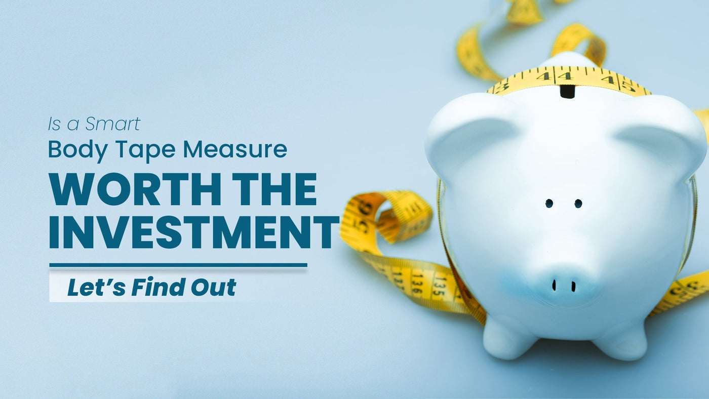 Is a Smart Body Tape Measure Worth the Investment? Let’s Find Out!