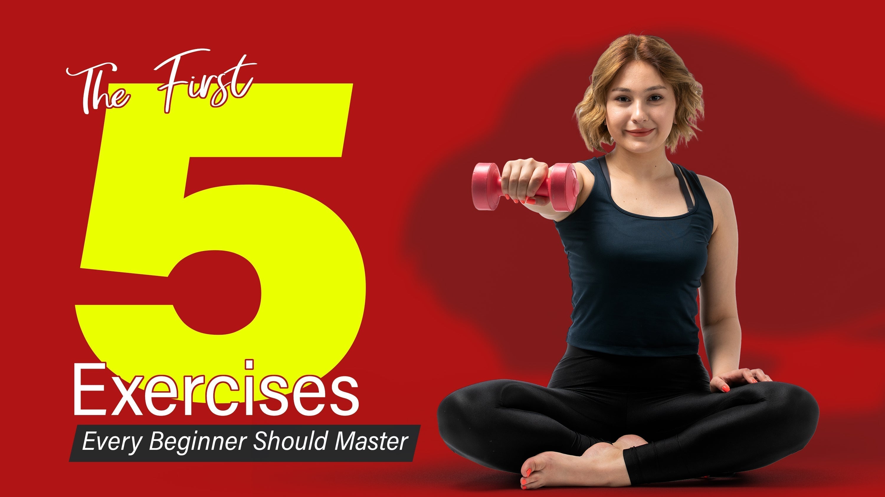 First 5 Routine The First 5 Exercises Every Beginner Should Master – BisonBody